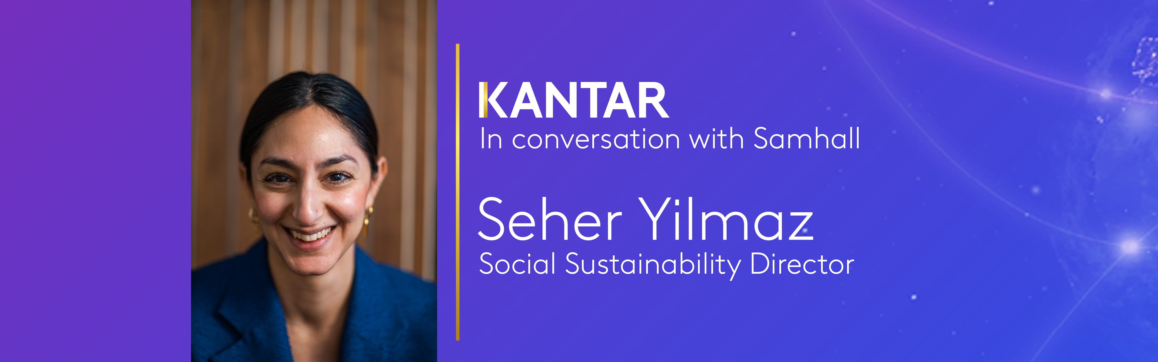 Kantar in Conversation with Seher Yilmaz