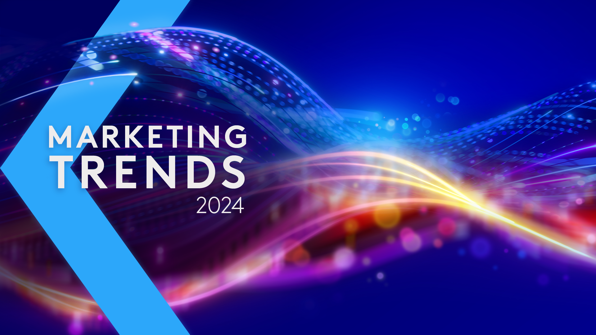 Marketing Trends 2024