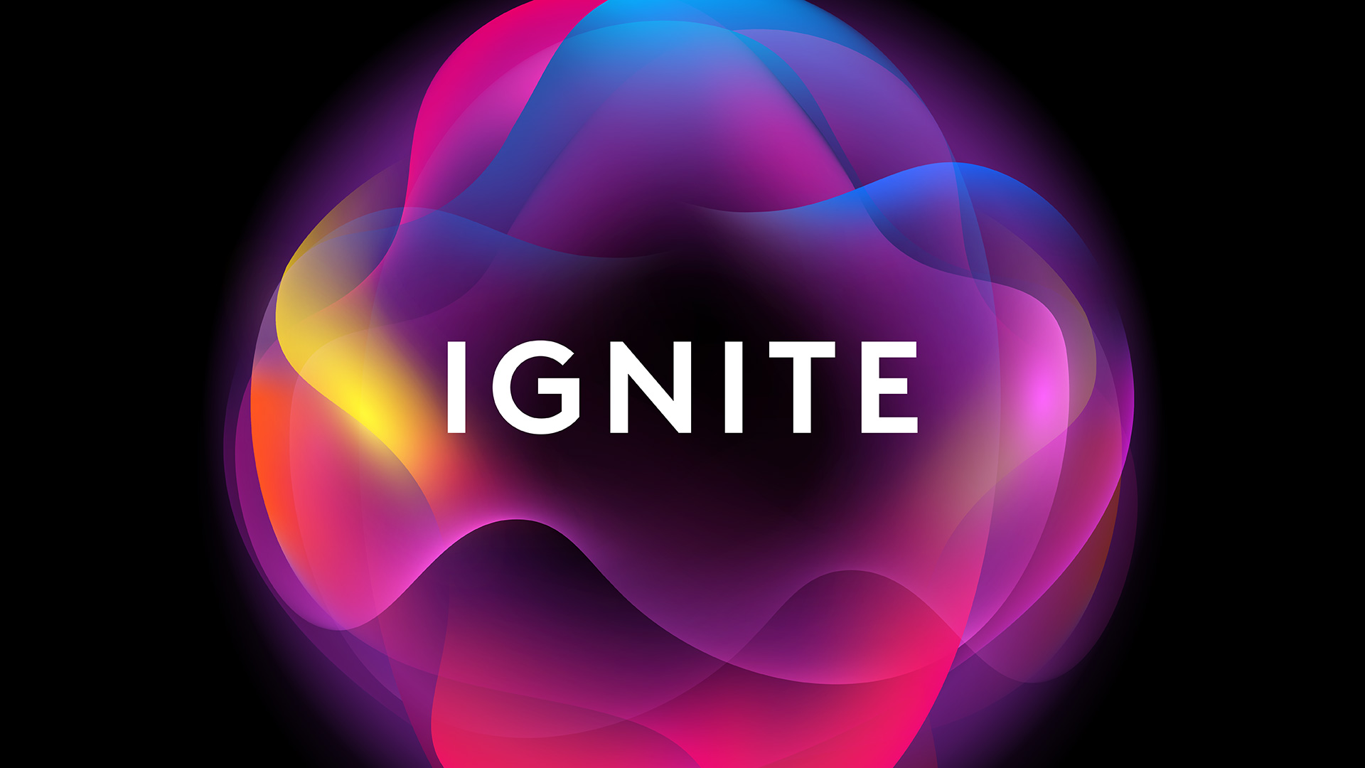IGNITE ignite