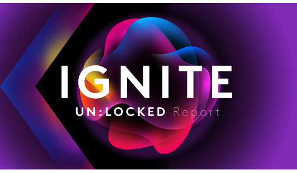 Kantar IGNITE Un:locked key themes report
